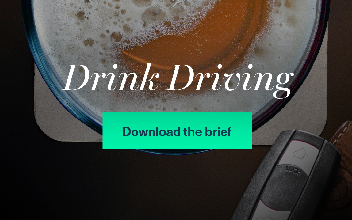 Download the Drink Driving brief